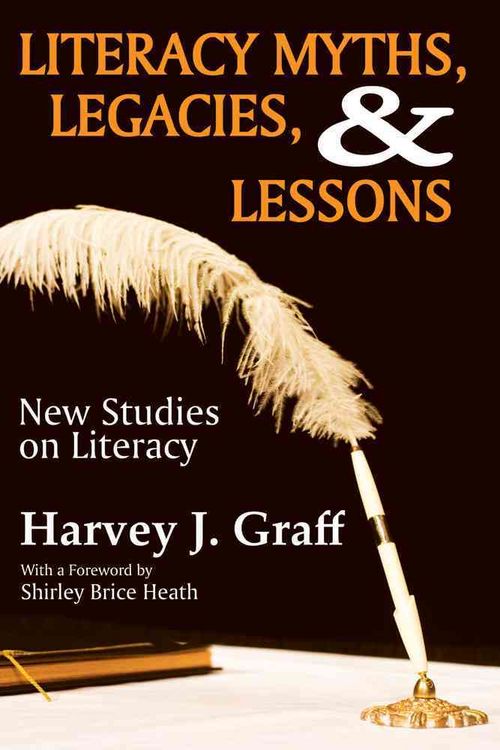 Produktbild: Graff, H: Literacy Myths, Legacies, and Lessons