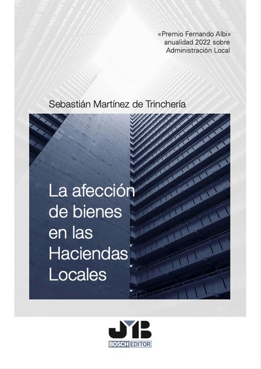 Produktbild: La afecci&oacute;n de bienes en las Haciendas Locales