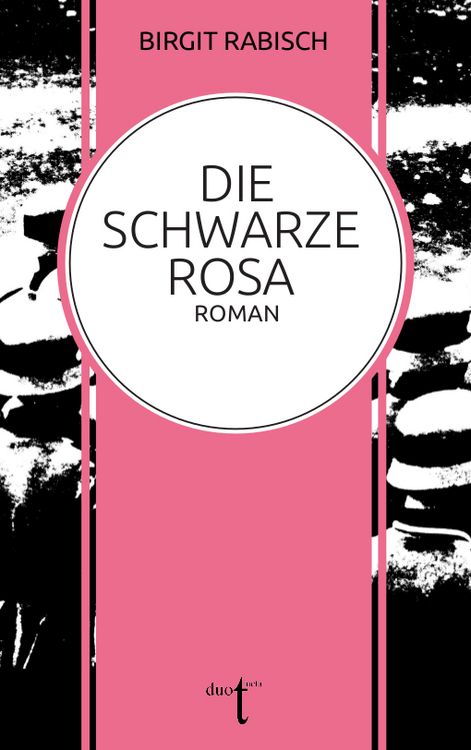 Produktbild: Die Schwarze Rosa
