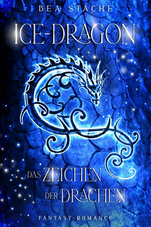 Produktbild: Ice-Dragon, Das Zeichen der Drachen