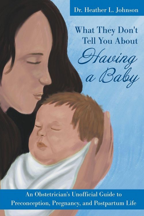Produktbild: What They Don't Tell You About Having A Baby