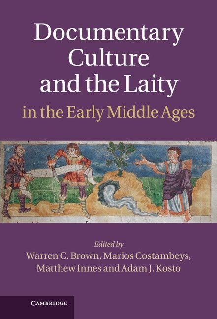 Produktbild: Documentary Culture and the Laity in the Early Middle Ages