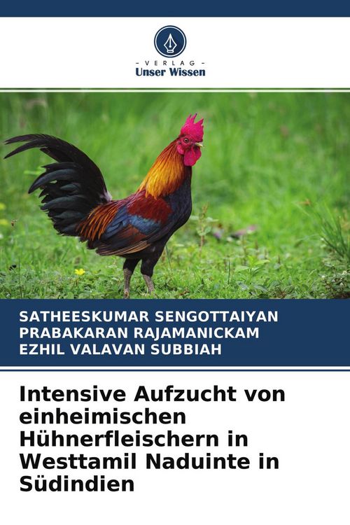 Produktbild: Intensive Aufzucht von einheimischen H&uuml;hnerfleischern in Westtamil Naduinte in S&uuml;dindien