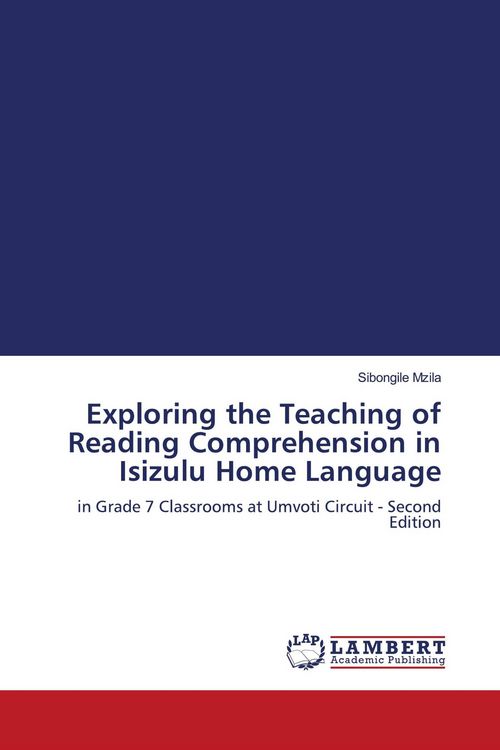 Produktbild: Exploring the Teaching of Reading Comprehension in Isizulu Home Language