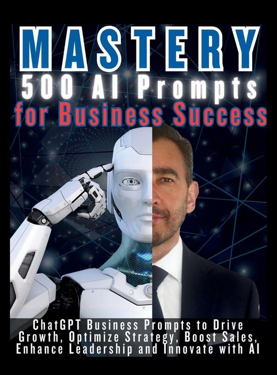Produktbild: MASTERY 500 AI Prompts for Business Success