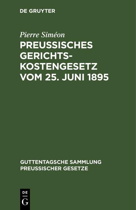 Produktbild: Preussisches Gerichtskostengesetz vom 25. Juni 1895