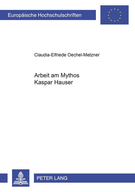 Produktbild: Arbeit am Mythos Kaspar Hauser