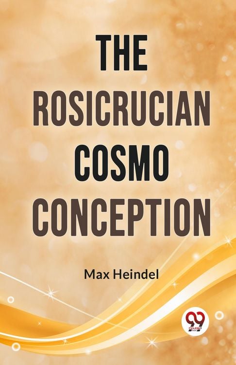 Produktbild: The Rosicrucian Cosmo Conception