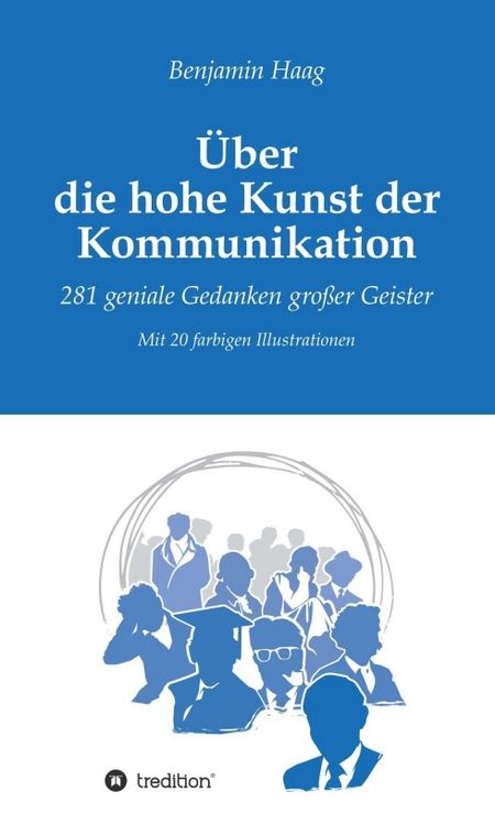 Produktbild: &Uuml;ber die hohe Kunst der Kommunikation