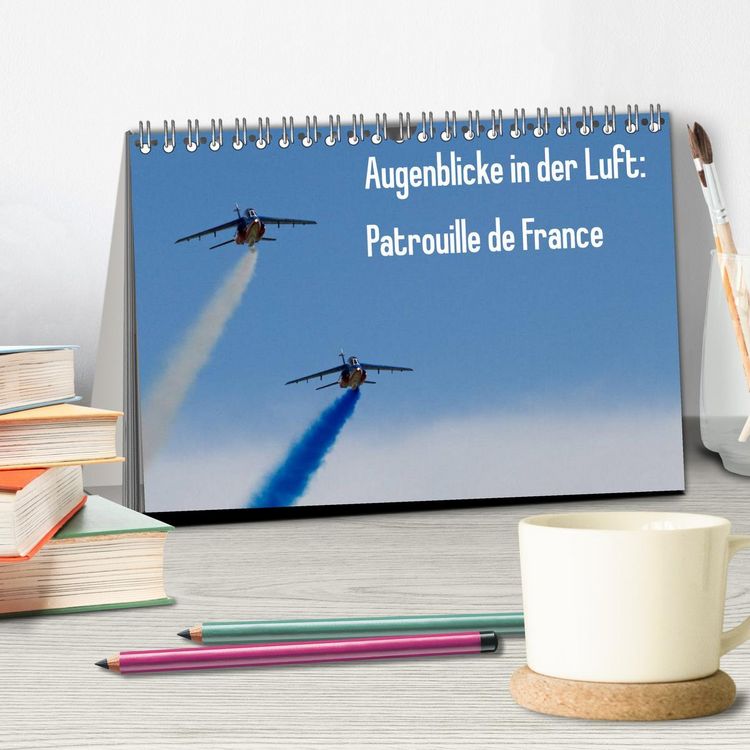 Produktbild: Augenblicke in der Luft: Patrouille de France (Tischkalender 2026 DIN A5 quer), CALVENDO Monatskalender