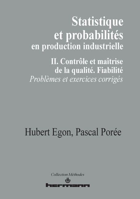 Produktbild: Statistiques et probabilit&eacute;s en production industrielle, Volume 2