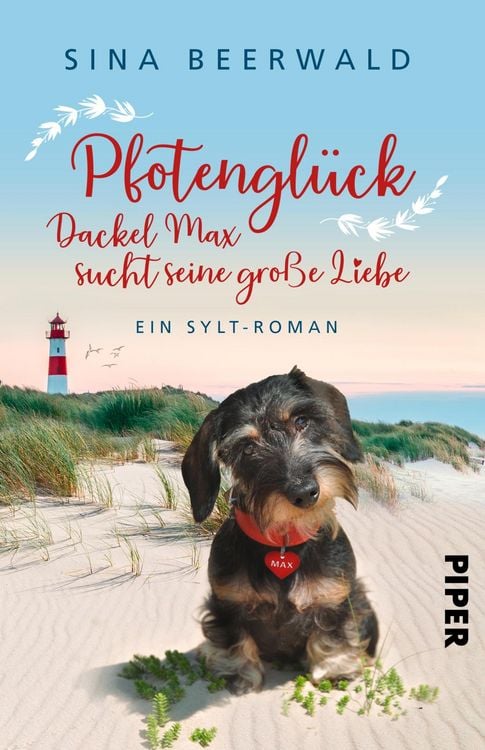 Produktbild: Pfotengl&uuml;ck &ndash; Dackel Max sucht seine gro&szlig;e Liebe