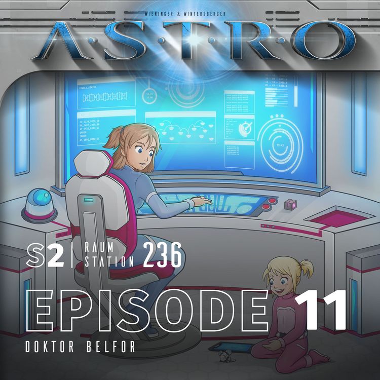 Produktbild: ASTRO S2 - Episode 11 - Doktor Belfor