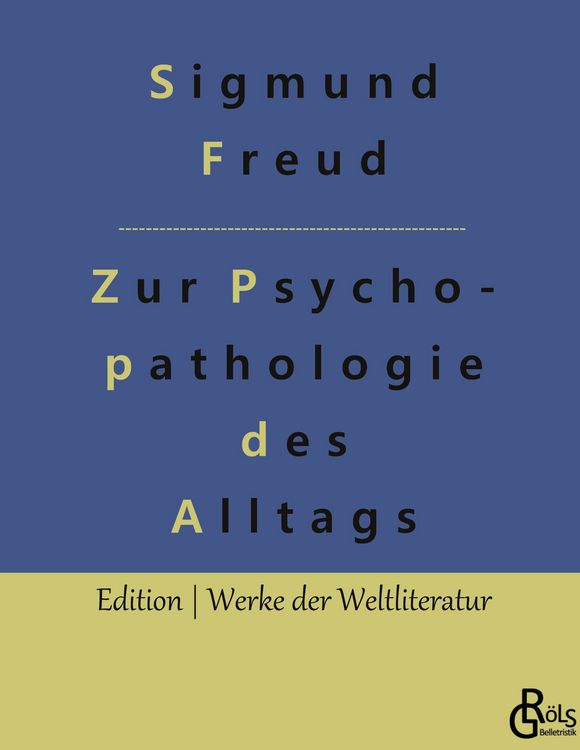 Produktbild: Zur Psychopathologie des Alltagslebens