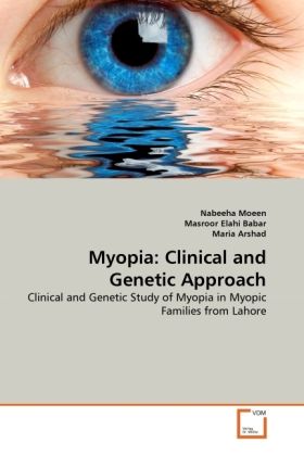Produktbild: Moeen, N: Myopia: Clinical and Genetic Approach