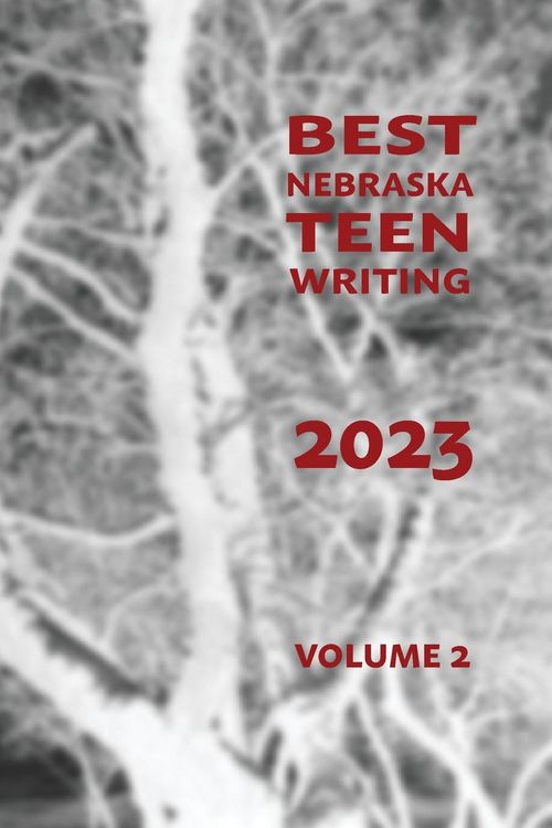 Produktbild: Best Nebraska Teen Writing 2023, Volume 2