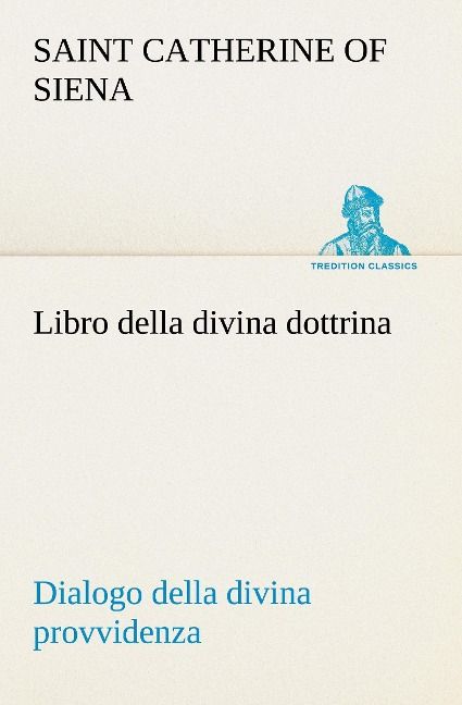 Produktbild: Libro della divina dottrina Dialogo della divina provvidenza