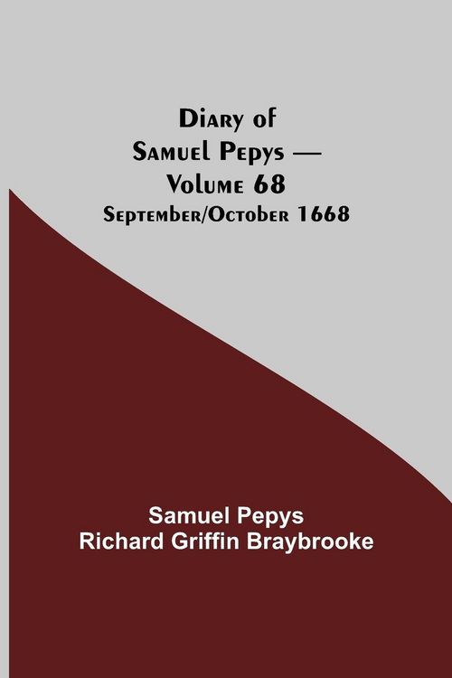Produktbild: Diary Of Samuel Pepys - Volume 68