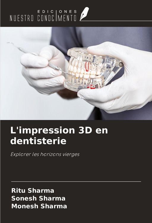 Produktbild: L'impression 3D en dentisterie