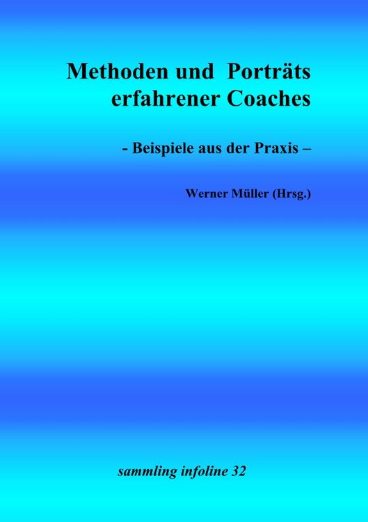 Produktbild: Coaching - Methoden und Porträts erfolgreicher Coaches