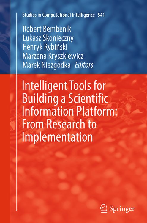 Produktbild: Intelligent Tools for Building a Scientific Information Platform: From Research to Implementation