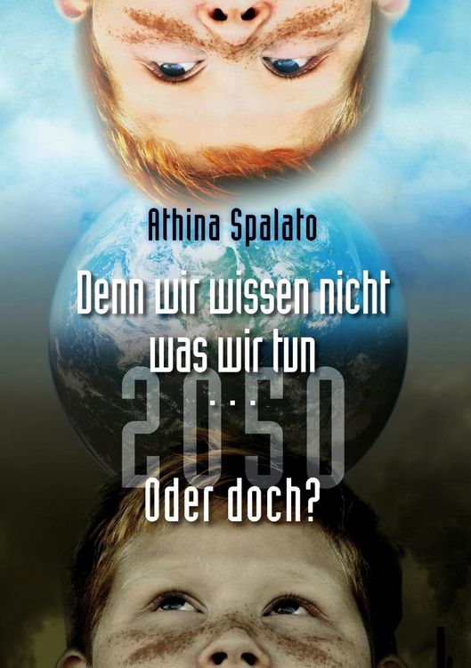 Produktbild: 2050 Denn wir wissen nicht was wir tun... oder doch?