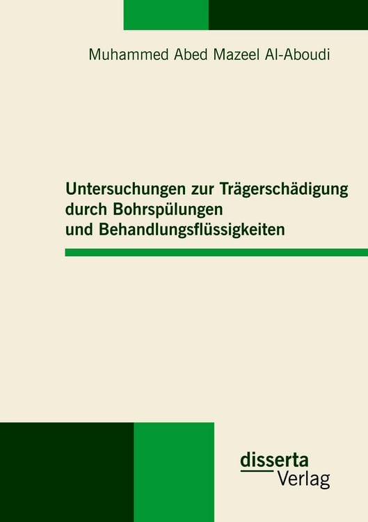 Produktbild: Untersuchungen zur Tr&auml;gersch&auml;digung durch Bohrsp&uuml;lungen und Behandlungsfl&uuml;ssigkeiten