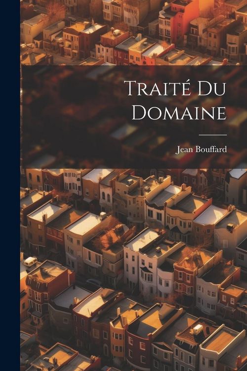 Produktbild: Trait&eacute; du domaine