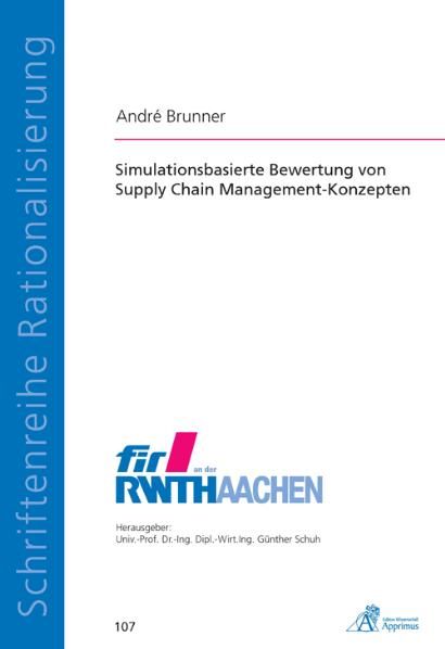 Produktbild: Simulationsbasierte Bewertung von Supply Chain Management-Konzepten