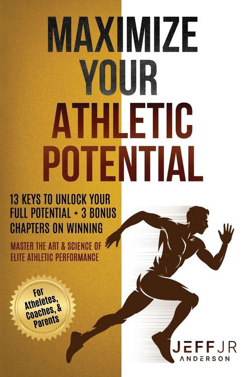 Produktbild: Maximize Your Athletic Potential