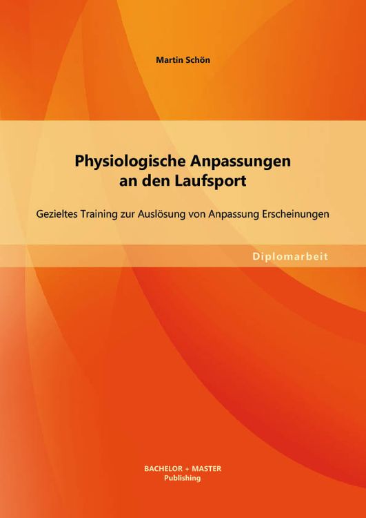 Bild vom Artikel Physiologische Anpassungen an den Laufsport: Gezieltes Training zur Auslösung von Anpassung Erscheinungen vom Autor Martin Schön