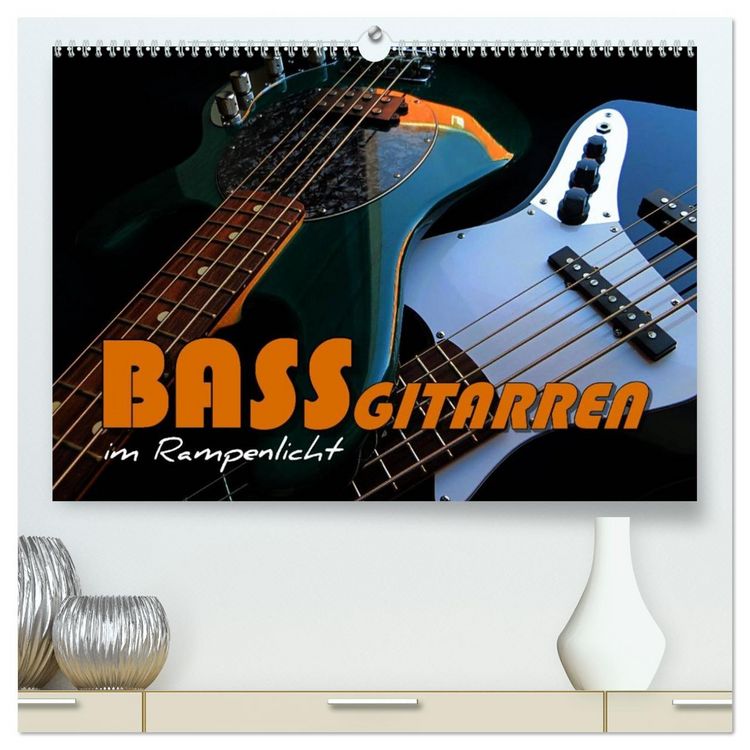 Produktbild: Bassgitarren im Rampenlicht (hochwertiger Premium Wandkalender 2026 DIN A2 quer), Kunstdruck in Hochglanz