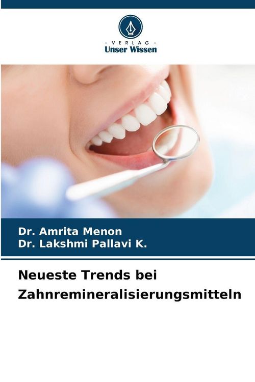 Produktbild: Neueste Trends bei Zahnremineralisierungsmitteln