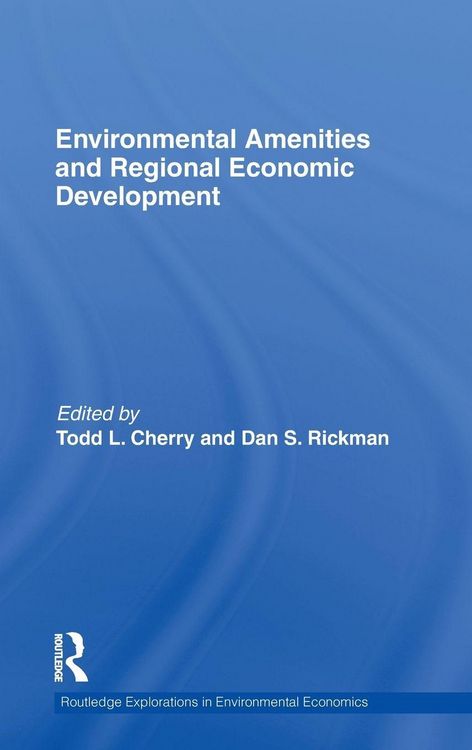 Produktbild: Environmental Amenities and Regional Economic Development