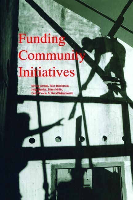 Produktbild: Arrossi, S: Funding Community Initiatives