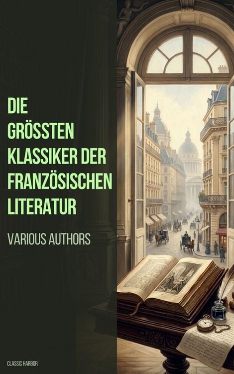 Produktbild: Die gr&ouml;&szlig;ten Klassiker der franz&ouml;sischen Literatur