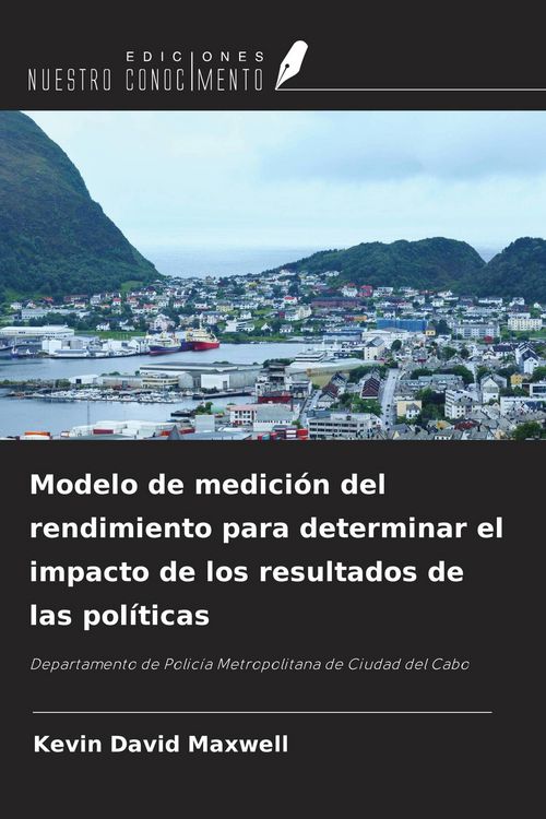 Produktbild: Modelo de medici&oacute;n del rendimiento para determinar el impacto de los resultados de las pol&iacute;ticas