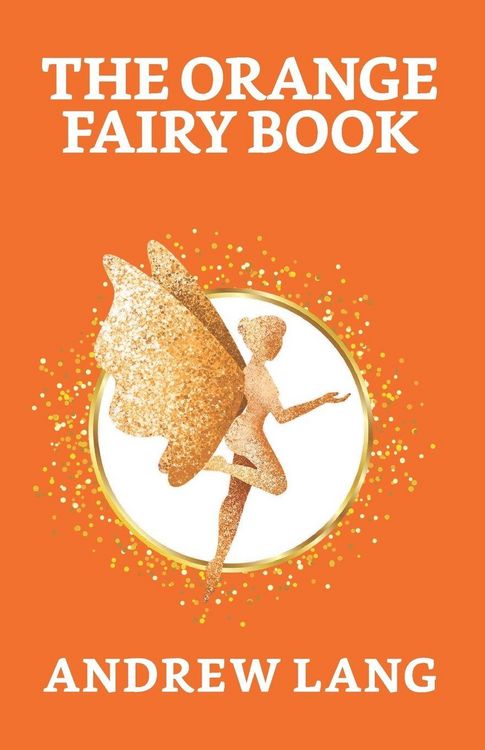 Produktbild: The Orange Fairy Book