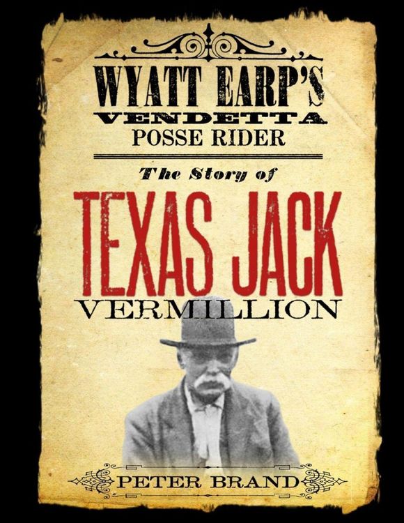 Produktbild: The Story of Texas Jack Vermillion