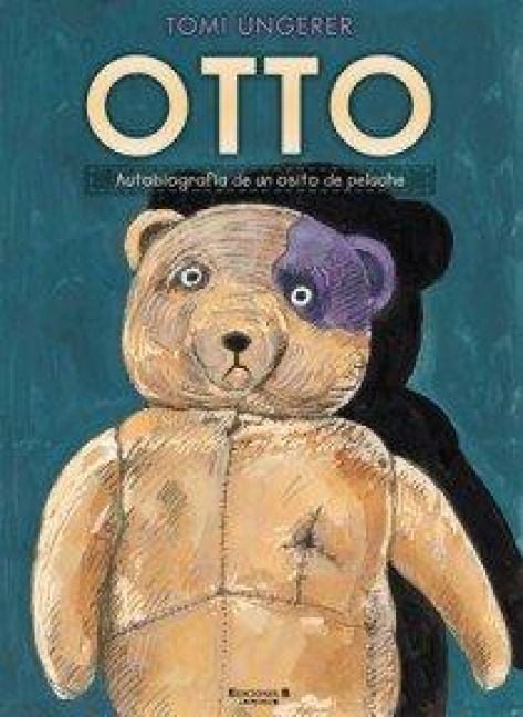 Produktbild: Otto: Autobiografia de Un Osito de Peluche / The Autobiography of a Teddy Bear