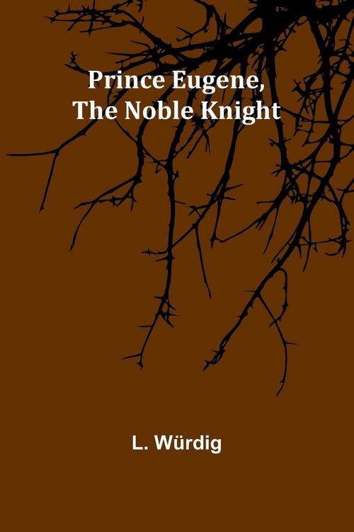 Produktbild: Prince Eugene, the Noble Knight