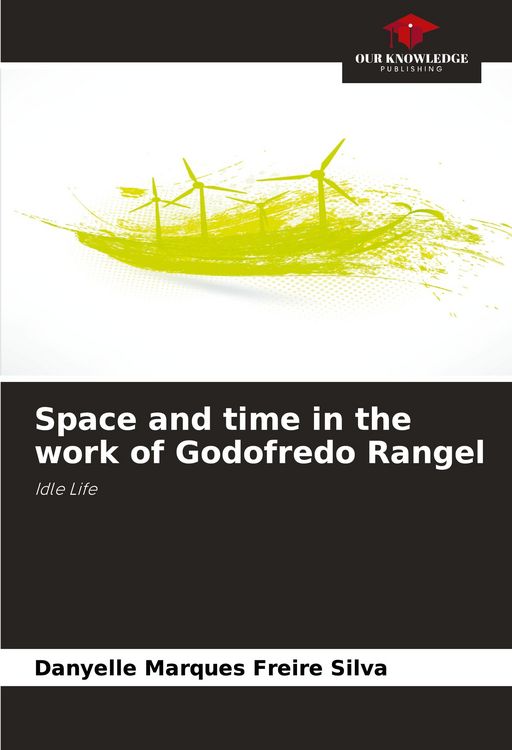 Produktbild: Space and time in the work of Godofredo Rangel