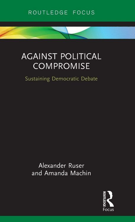 Produktbild: Against Political Compromise