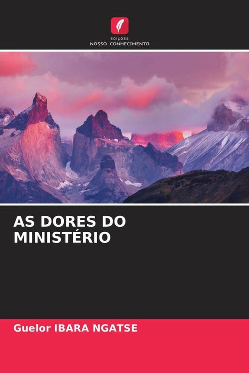 Produktbild: As Dores Do Minist&eacute;rio