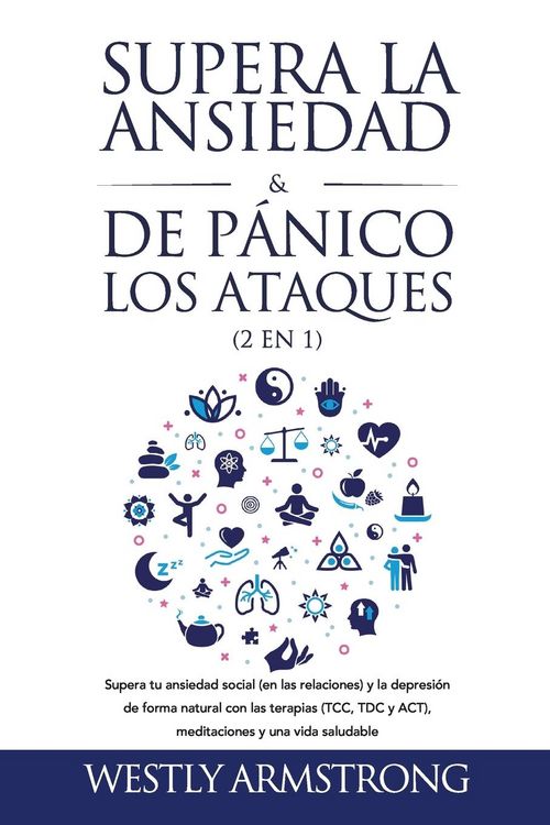 Produktbild: Supera la ansiedad y los ataques de p&aacute;nico (2 en 1)