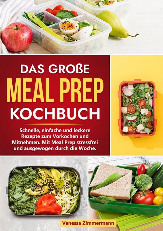 Produktbild: Das gro&szlig;e Meal Prep Kochbuch