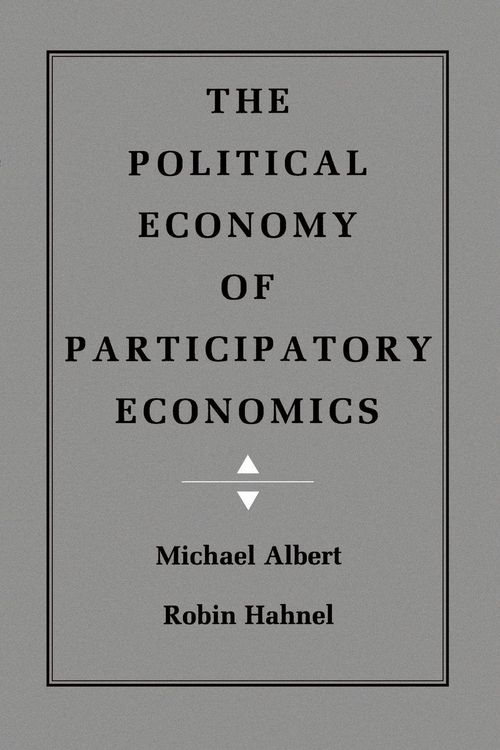 Produktbild: The Political Economy of Participatory Economics