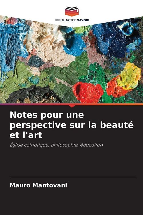 Produktbild: Notes pour une perspective sur la beaut&eacute; et l'art