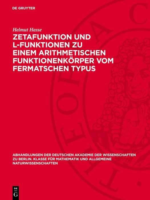 Produktbild: Zetafunktion und L-Funktionen zu einem arithmetischen Funktionenk&ouml;rper vom Fermatschen Typus