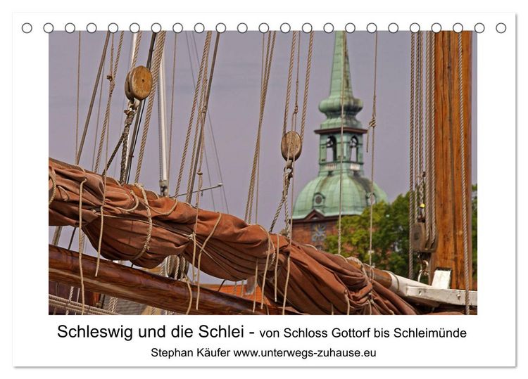 Produktbild: Schleswig und die Schlei - von Schloss Gottorf bis Schleim&uuml;nde (Tischkalender 2026 DIN A5 quer), CALVENDO Monatskalender